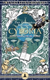 Cyboria 2 - Ultima fermata fine del mondo
