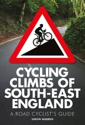Cycling Climbs of South-East England