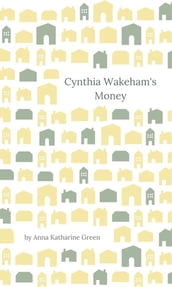 Cynthia Wakeham s Money