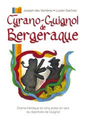 Cyrano-Guignol de Bergeraque