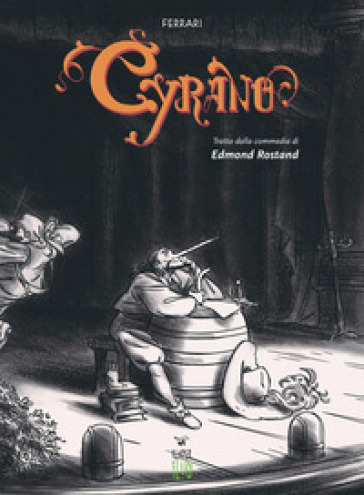 Cyrano de Bergerac da Edmond Rostand - Genny Ferrari