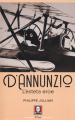 D Annunzio. L esteta eroe