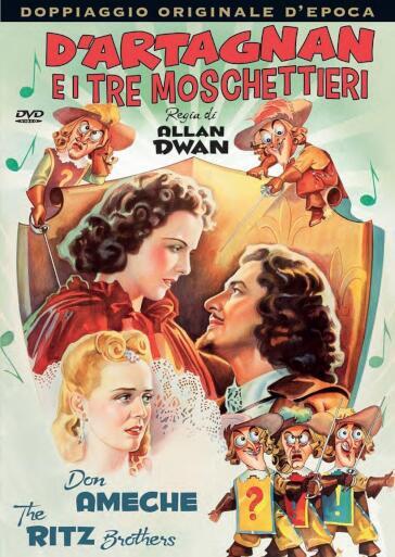 D'Artagnan E I Tre Moschettieri - Allan Dwan