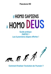 D HOMO SAPIENS à HOMO DEUS