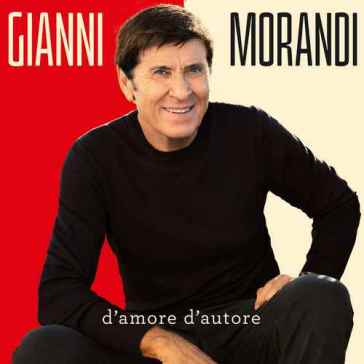 D'amore d'autore - Gianni Morandi
