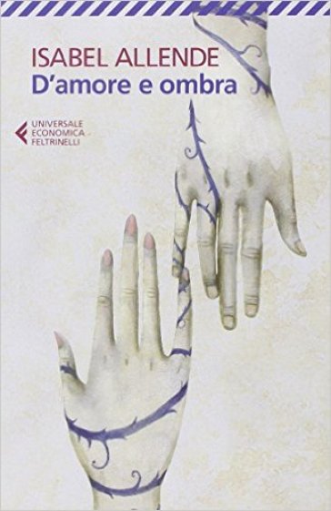 D'amore e ombra - Isabel Allende