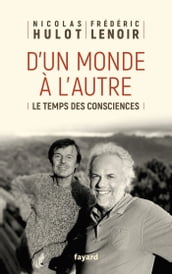 D un monde à l autre