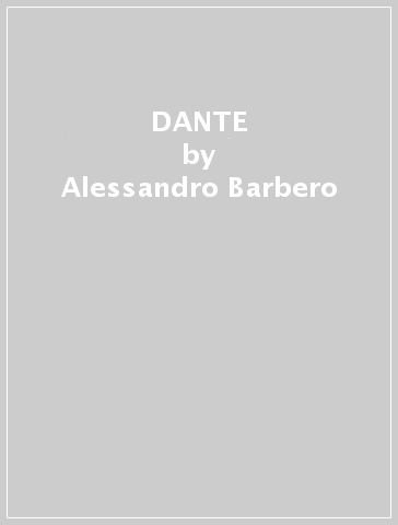 DANTE - Alessandro Barbero