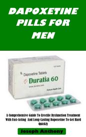 DAPOXETINE PILLS FOR MEN