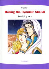 DARING THE DYNAMIC SHEIKH (Mills & Boon Comics)