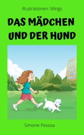 DAS MÄDCHEN UND DER HUND