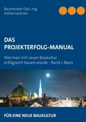 DAS PROJEKTERFOLG-HANDBUCH