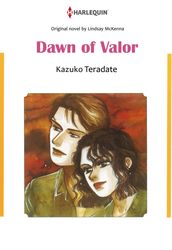 DAWN OF VALOR (Harlequin Comics)