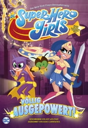 DC Super Hero Girls: Vllig ausgepowert
