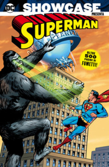DC showcase presenta: Superman. 2. - Al Plastino - Curt Swan - Wayne Boring - John Forte