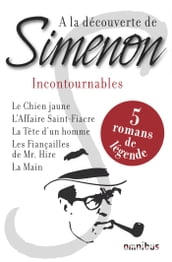 A LA DECOUVERTE DE SIMENON INCONTOURNABLES - 5 ROMANS DE LEGENDE