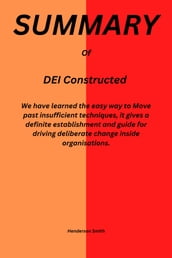 DEI Constructed