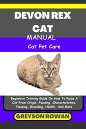 DEVON REX CAT MANUAL Cat Pet Care