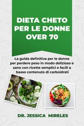 DIETA CHETO PER LE DONNE OVER 70