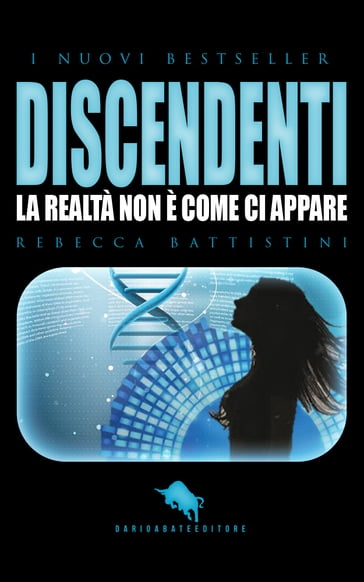 DISCENDENTI - Rebecca Battistini