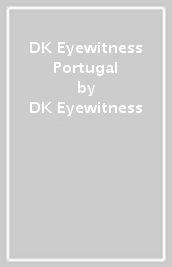 DK Eyewitness Portugal