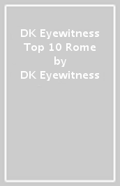 DK Eyewitness Top 10 Rome