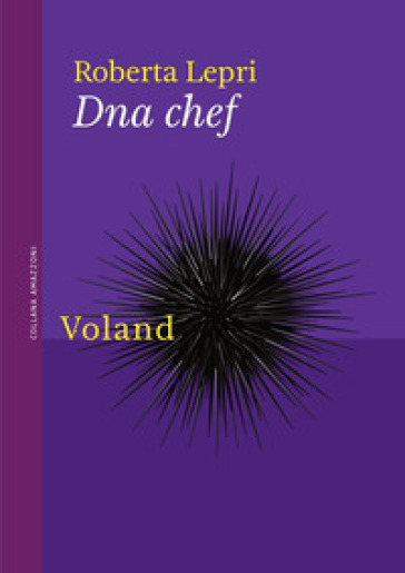 DNA chef - Roberta Lepri