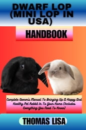 DWARF LOP (MINI LOP IN USA) HANDBOOK