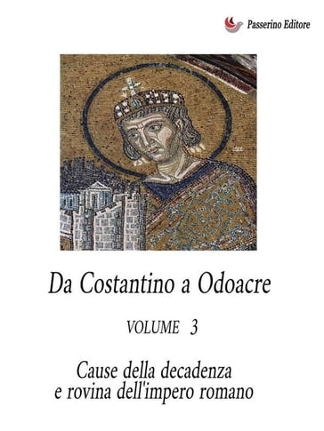 Da Costantino a Odoacre Vol. 3 - Antonio Ferraiuolo