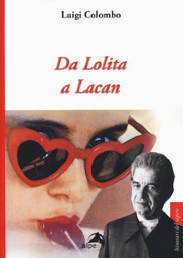 Da Lolita a Lacan - Luigi Colombo