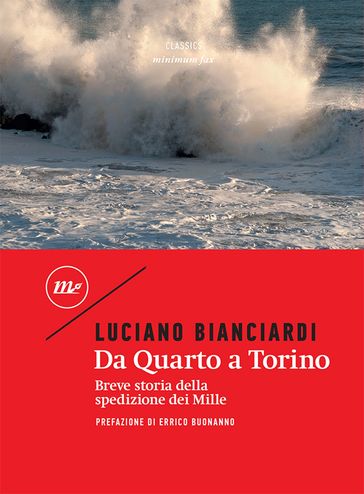 Da Quarto a Torino - Luciano Bianciardi - Errico Buonanno