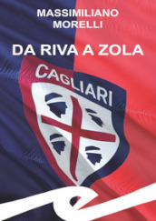 Da Riva a Zola