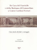 Da casa del fanciullo e della Madonna di Fontanellato a Centro Cardinal Ferrari. Una storia di fede e di coraggio