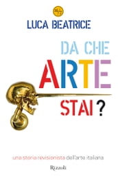 Da che arte stai?