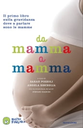 Da mamma a mamma