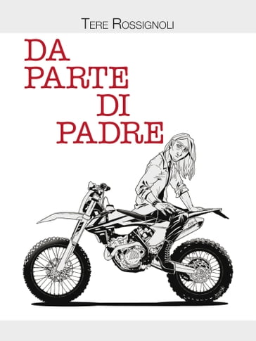 Da parte di padre - Tere Rossignoli