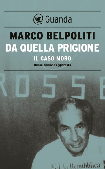 Da quella prigione - Marco Belpoliti