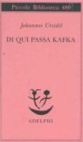 Da qui passa Kafka