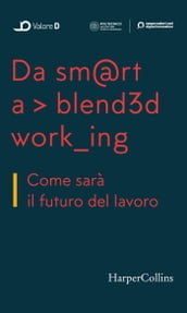 Da smart a blended working