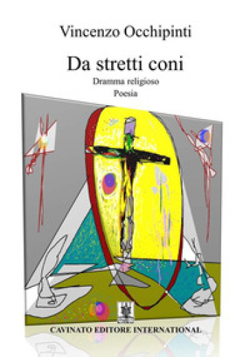 Da stretti coni - Vincenzo Occhipinti