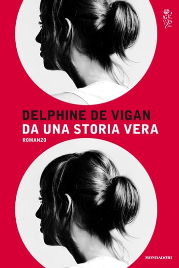 Da una storia vera - Delphine de Vigan