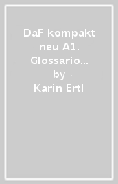 DaF kompakt neu A1. Glossario tedesco-italiano