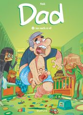 Dad - Tome 3 - Les nerfs à vif