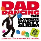 Dad dancing: the ultimate party album