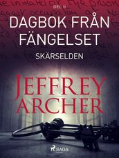 Dagbok fran fängelset - Skärselden