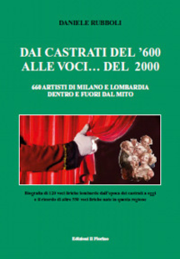 Dai castrati del '600 alle voci... del 2000 - Daniele Rubboli