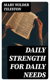 Daily Strength for Daily Needs