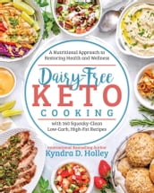 Dairy-Free Keto Cooking