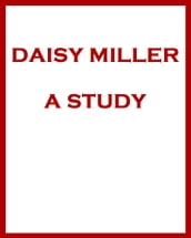 Daisy Miller A Study