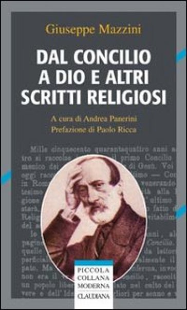 Dal Concilio a Dio e altri scritti religiosi - Giuseppe Mazzini